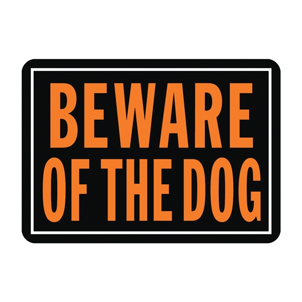 HY-KO Hy-Glo 838 Identification Sign, Rectangular, BEWARE OF THE DOG, Fluorescent Orange Legend, Black Background - 1