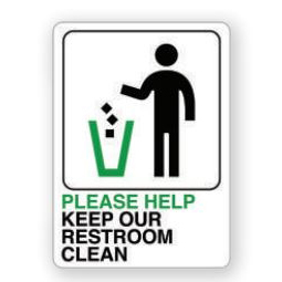 D-27 Bathroom Sign, Rectangular, PLEASE HELP KEEP OUR RESTROOM CLEAN, Black/Green Legend, White Background