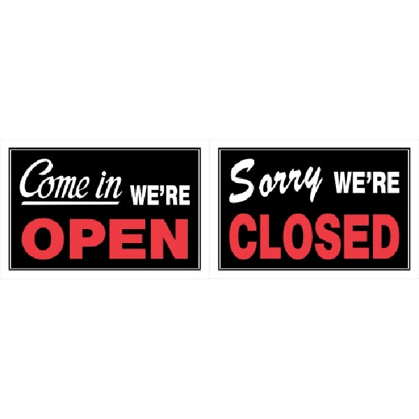 Hillman 839916 Sign, Come in WE'RE OPEN/ Sorry WE'RE CLOSED, Red Legend, Black Background, Plastic