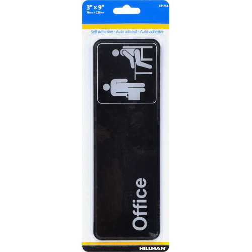 Hillman 841754 Sign, Office, Black Background, Plastic, 3 x 9 in Dimensions