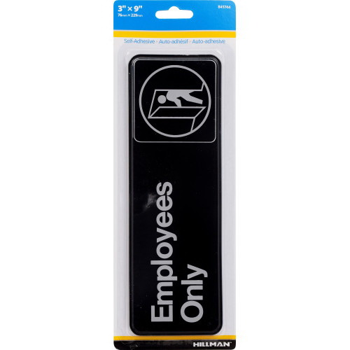 Sign, Hillman, White On Black Plastic, 3 in x 9 in, Employees Only, 1 pk - 2