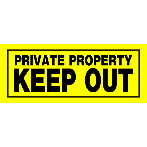 Hillman 841804 Safety Sign, Private Property Keep Out, Black Legend, Yellow Background, Plastic, 6 in L, 15 in W