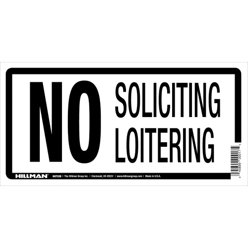 Hillman 847338 Sign, No Soliciting, Black Legend, White Background, Styrene, 5 x 10 in Dimensions