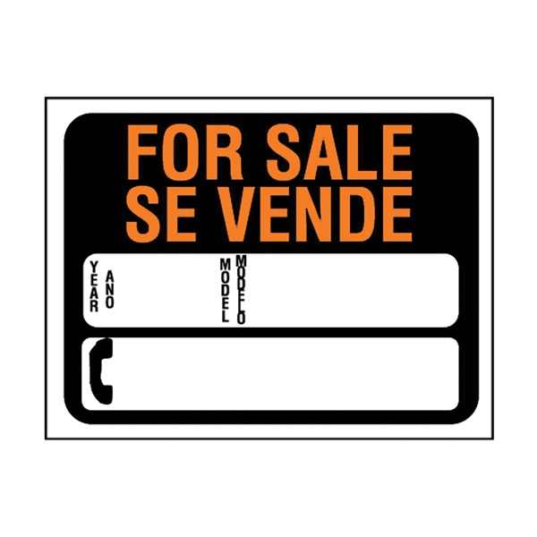 Hy-Ko Hy-Glo Series 3072 Identification Sign, 8-1/2 x 12 in Dimensions, FOR SALE SE VENDE, YEAR, ANO, MODEL, MODFLO
