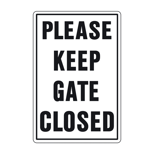 20523 Rural and Urban Sign, PLEASE KEEP GATE CLOSED, Black Legend, 18 in L x 12 in W Dimensions