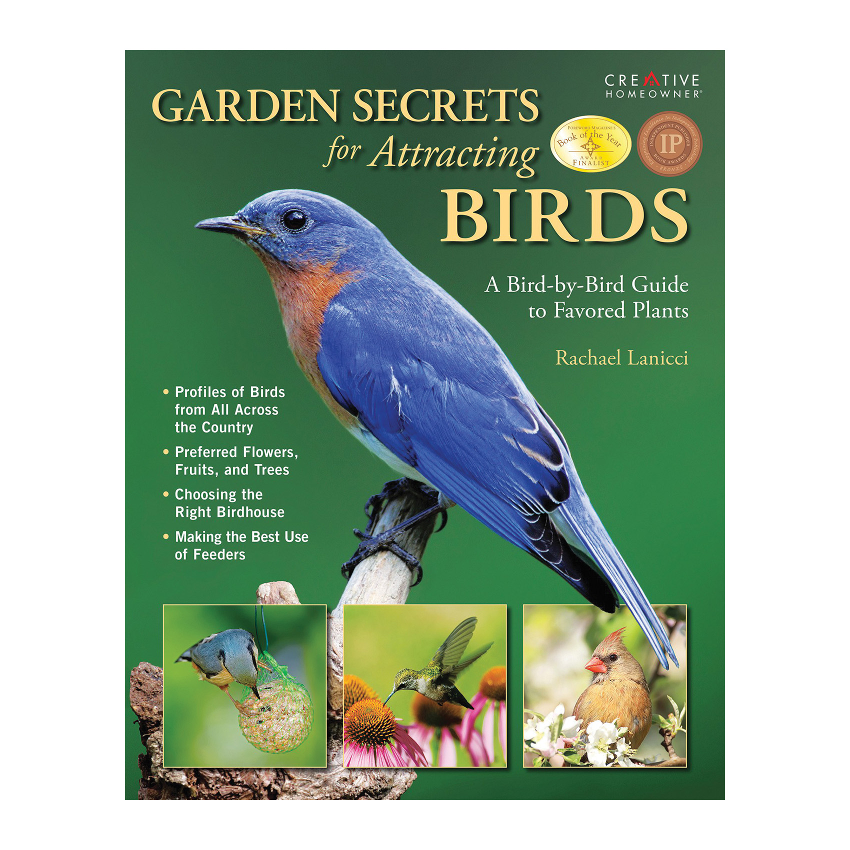 Fox Chapel Publishing 4356 Bird Book, Garden Secrets for Attracting Birds, Author: Rachael Lanicci, English - 1