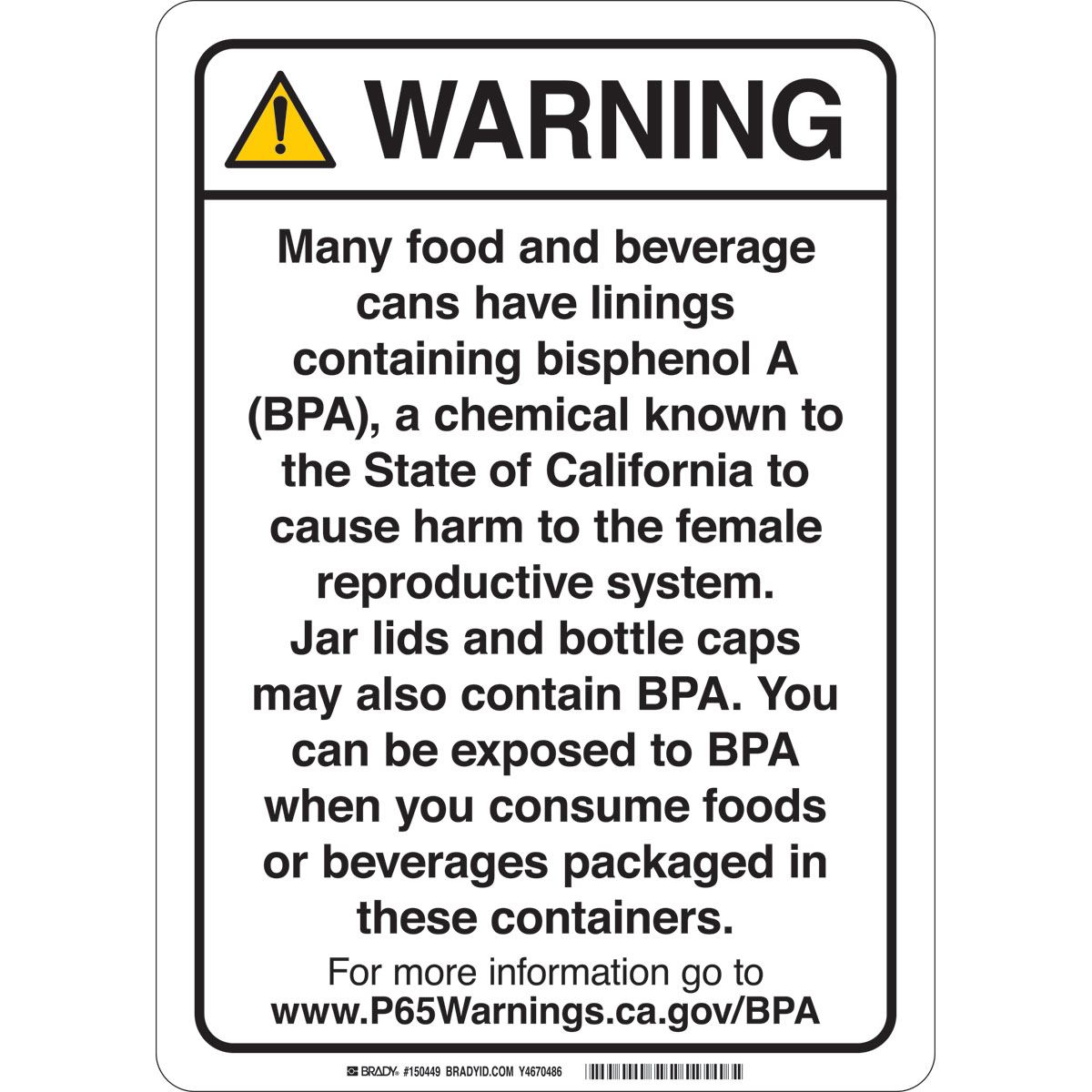 Bisphenol A Exposure from Canned and Bottled Foods and Beverages Warning  Sign - Save 10%